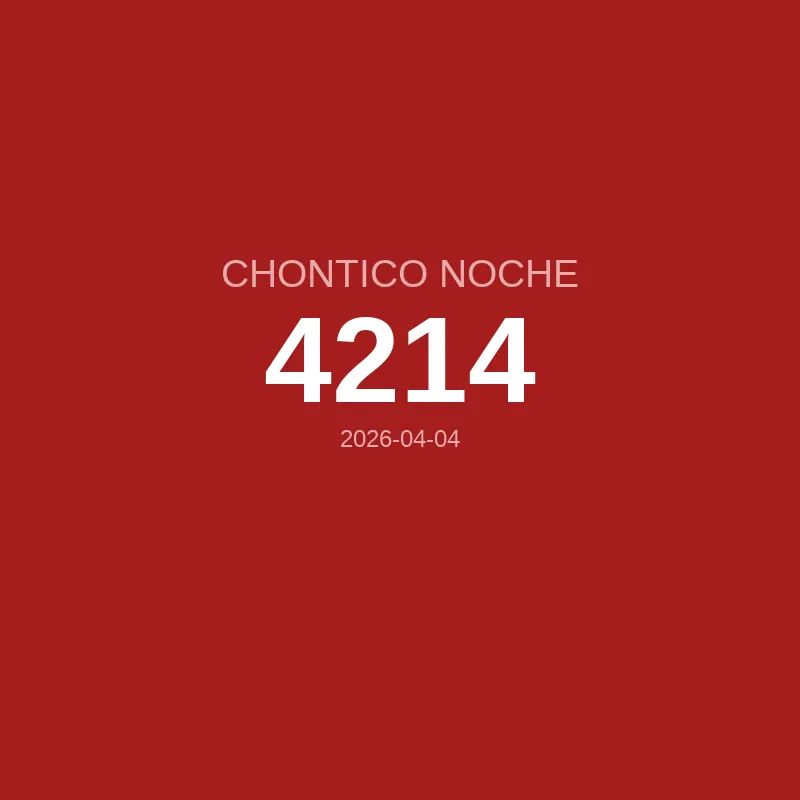 Resultado Chontico Noche 2026-04-04