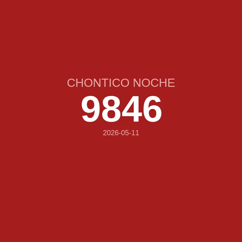Resultado Chontico Noche 2026-05-11